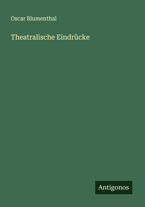 Kniha Theatralische Eindrücke 