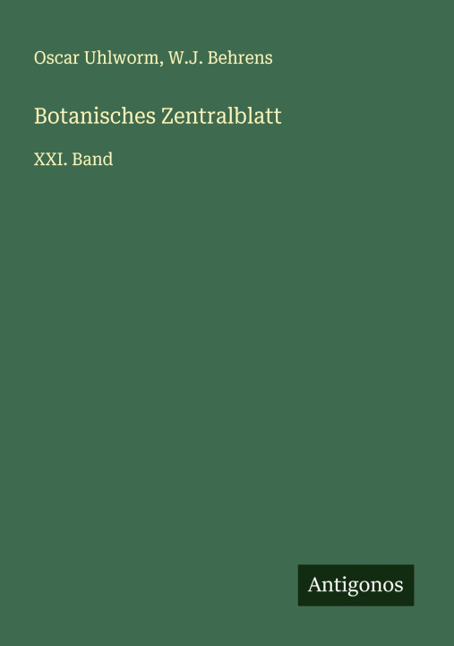 Kniha Botanisches Zentralblatt W. J. Behrens