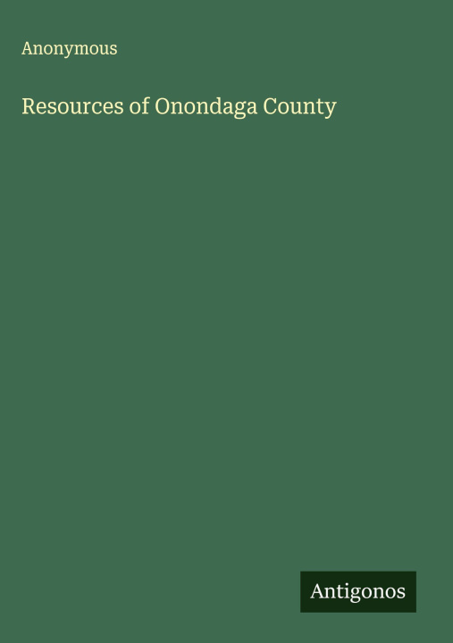 Kniha Resources of Onondaga County 