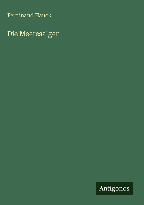 Kniha Die Meeresalgen 