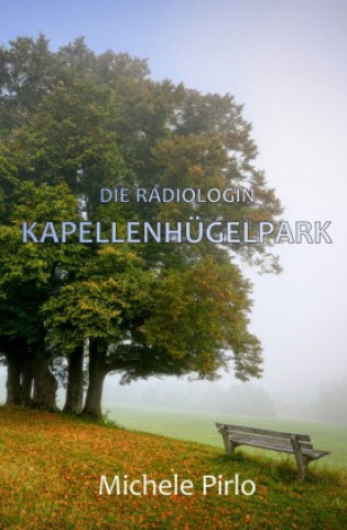 Knjiga Kapellenhügelpark Michele Pirlo