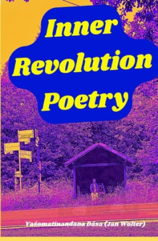 Kniha Inner Revolution 5 Yasomatinandana Dasa