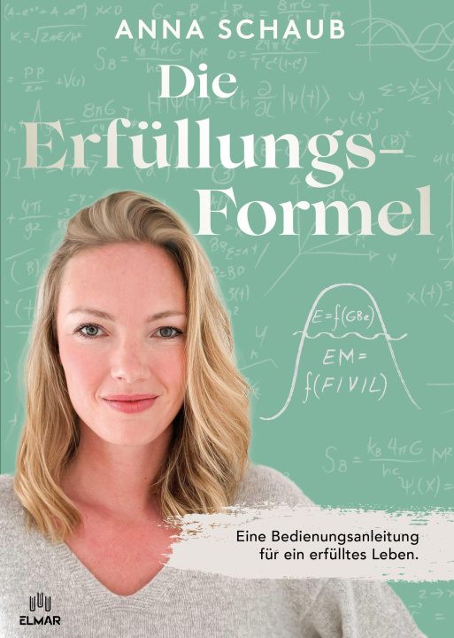 Kniha Die Erfülllungsformel Anna Schaub