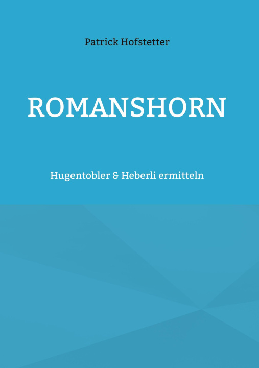 Kniha Romanshorn 