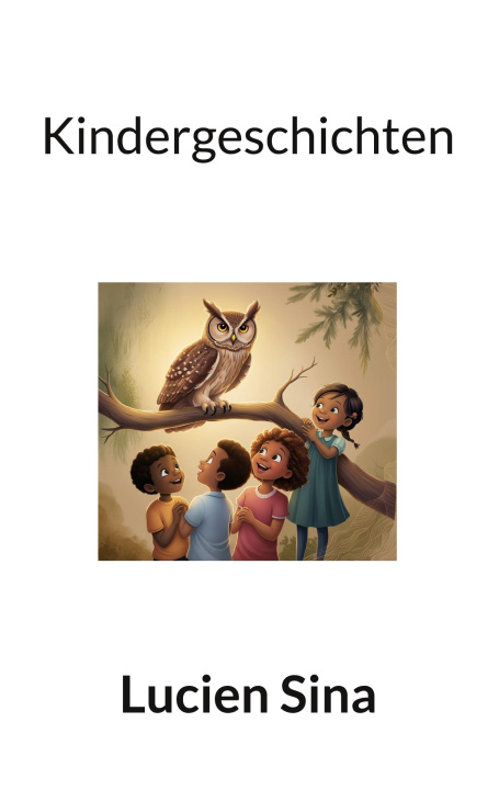 Kniha Kindergeschichten Lucien Sina