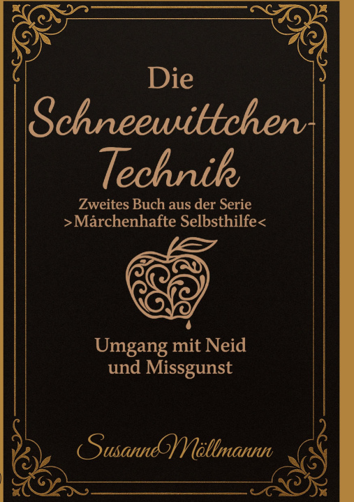 Kniha Die Schneewittchen-Technik Susanne Möllmann