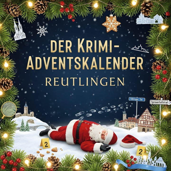 Knjiga Der Krimi-Adventskalender Reutlingen Ben Hartmann