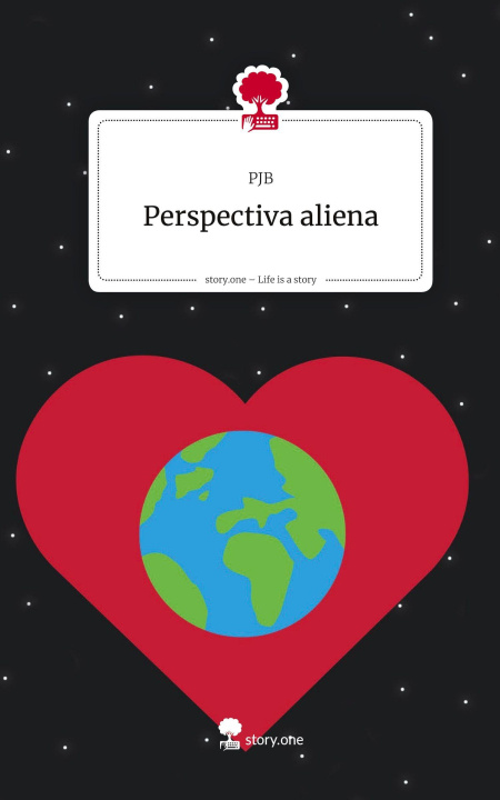 Kniha Perspectiva aliena. Life is a Story - story.one PJB