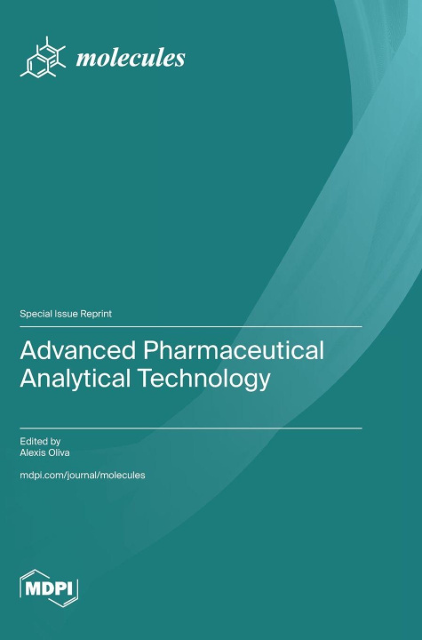Kniha Advanced Pharmaceutical Analytical Technology Alexis Oliva