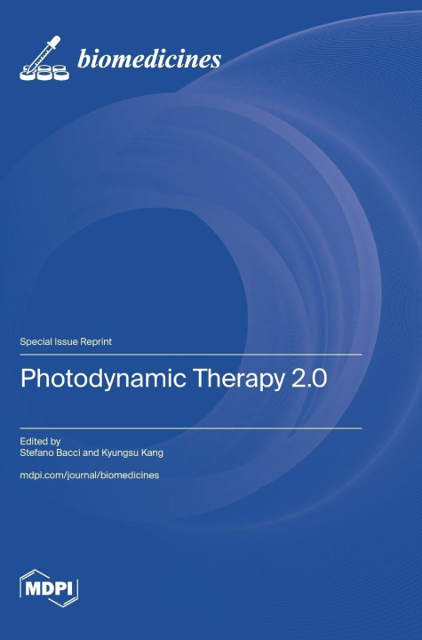 Knjiga Photodynamic Therapy 2.0 Stefano Bacci