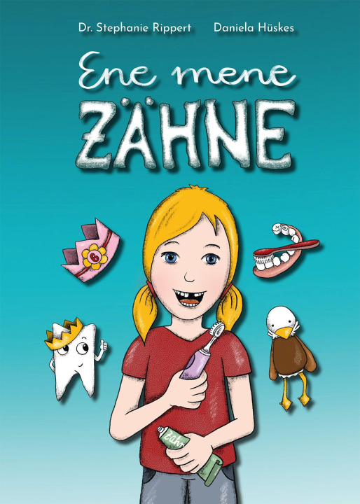 Kniha Ene mene Zähne Daniela Hüskes