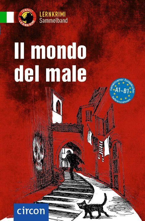 Βιβλίο Il mondo del male Roberta Rossi