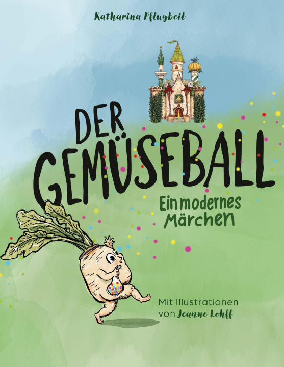 Kniha Der Gemüseball 