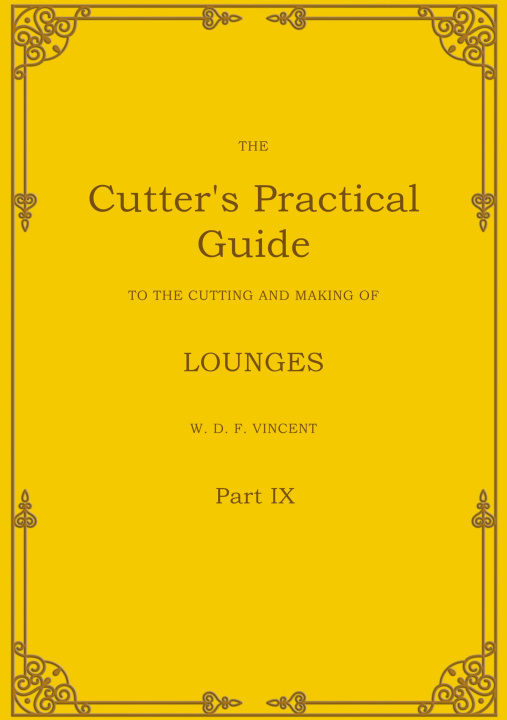 Kniha The Cutter's Practical Guide, Part 9 