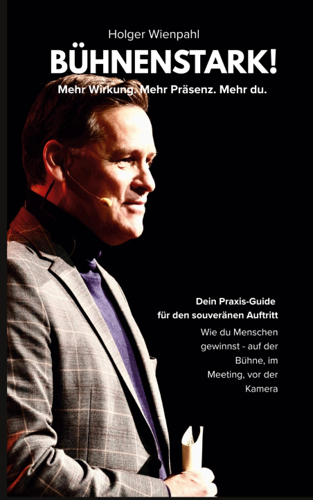 Kniha Bühnenstark! Holger Wienpahl