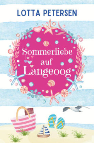 Kniha Sommerliebe auf Langeoog Lotta Petersen