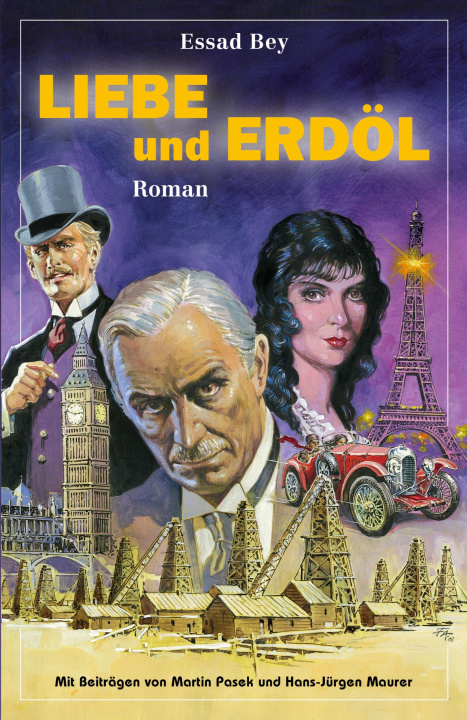 Kniha Liebe und Erdöl / Manuela Essad Bey