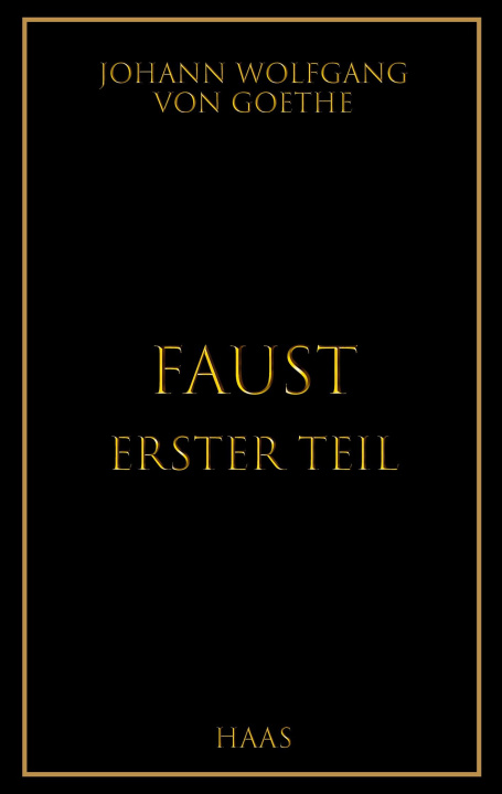 Knjiga Faust Johann Wolfgang von Goethe