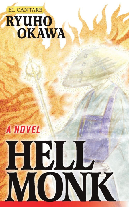 Kniha A Novel Hell Monk Ryuho Okawa