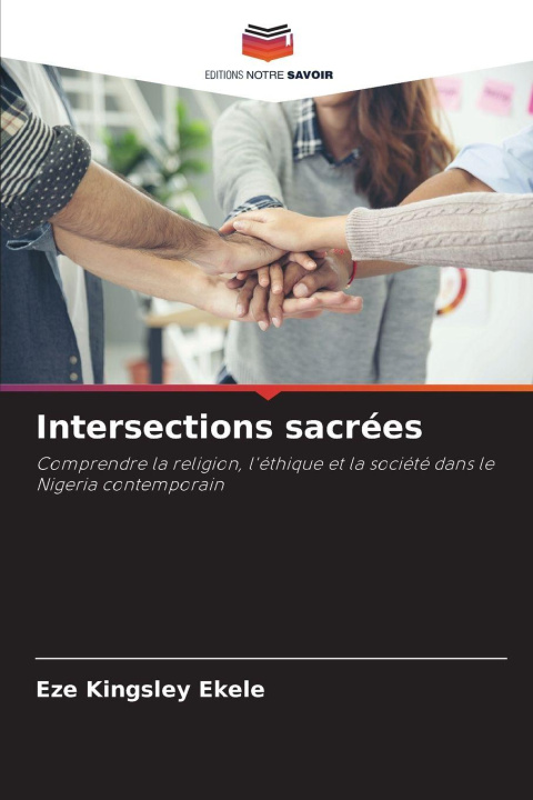 Knjiga Intersections sacrées Eze Kingsley Ekele