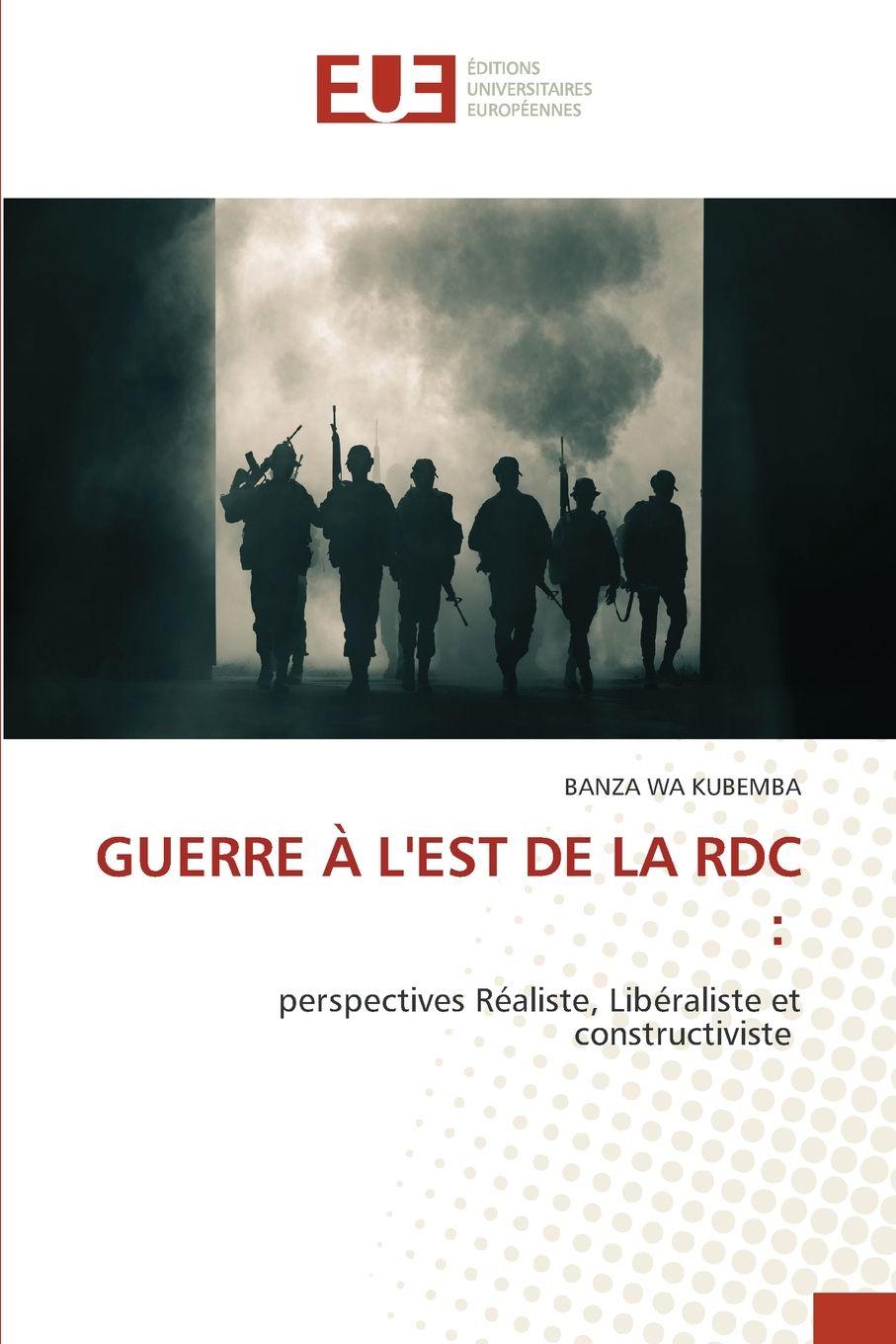 Knjiga GUERRE À L'EST DE LA RDC : BANZA WA KUBEMBA