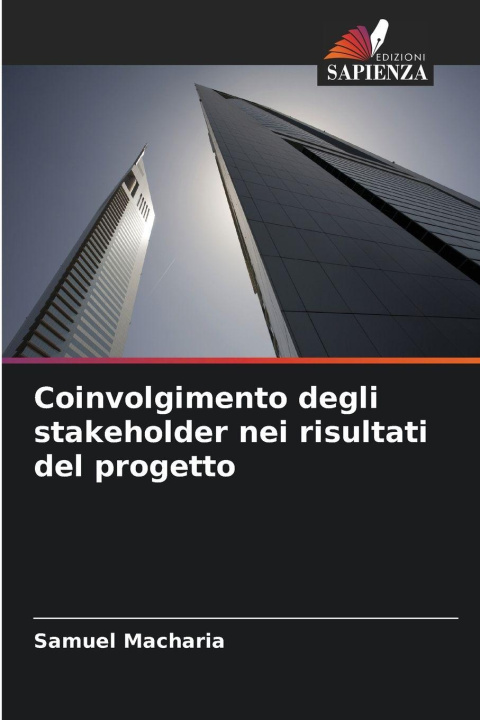 Knjiga Coinvolgimento degli stakeholder nei risultati del progetto Samuel Macharia
