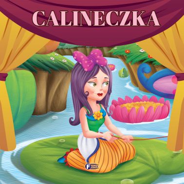 Kniha Calineczka Opracowanie zbiorowe
