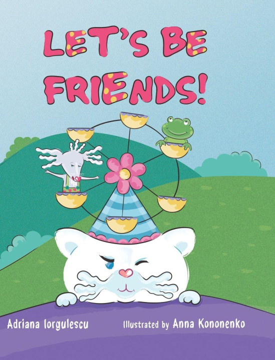 Kniha Let's Be Friends! Anna Kononenko
