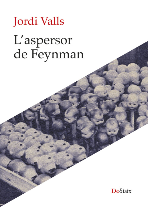 Kniha L'aspersor de Feynman Jordi Valls Pozo