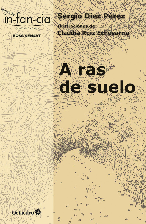 Knjiga A ras de suelo Sergio Diez Pérez