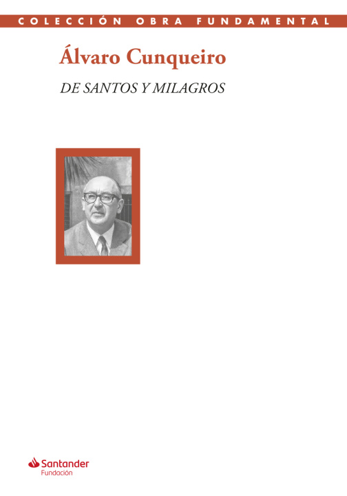 Kniha DE SANTOS Y MILAGROS ÁLVARO CUNQUEIRO
