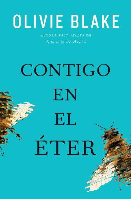 Kniha CONTIGO EN EL ÉTER Olivie Blake