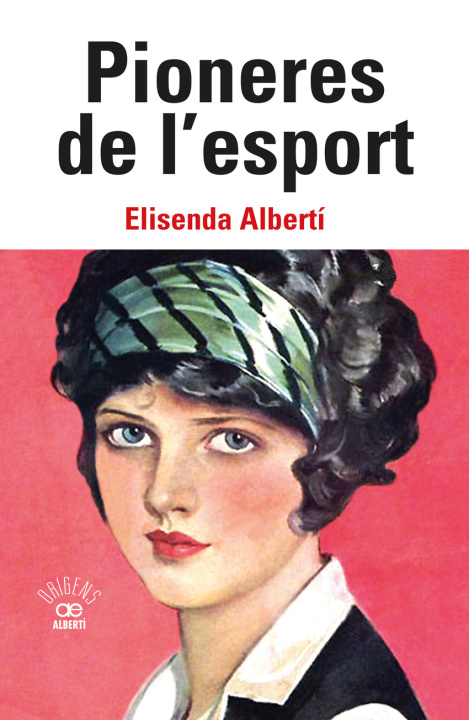 Kniha Pioneres de l'esport Elisenda Albertí Casas