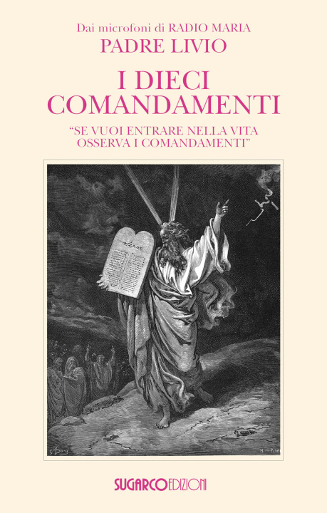 Книга dieci comandamenti Livio Fanzaga