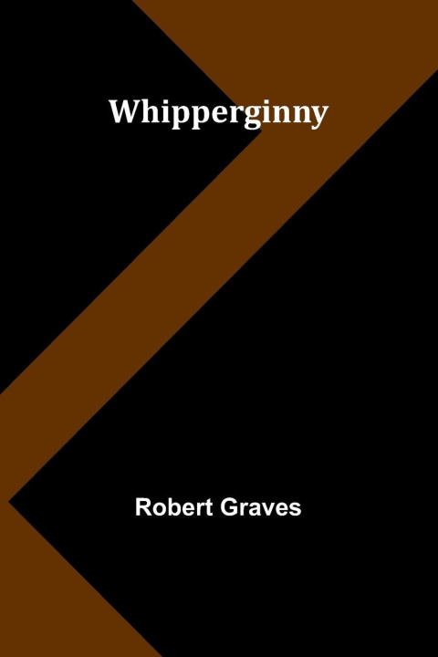 Kniha Whipperginny Robert Graves