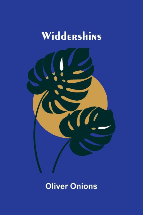 Book Widdershins Oliver Onions