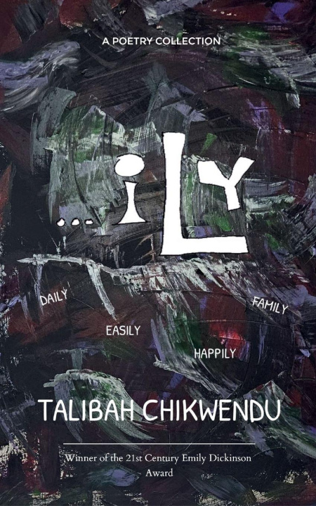 Kniha ...iLy Talibah Chikwendu