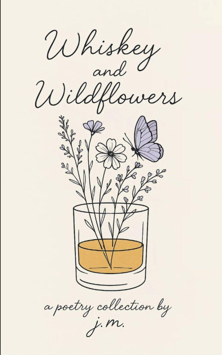 Kniha Whiskey and Wildflowers JM