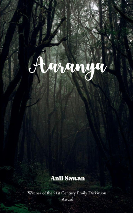 Kniha Aaranya Anil Sawan