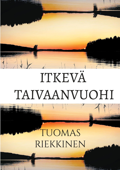 Kniha Itkevä Taivaanvuohi Tuomas Riekkinen