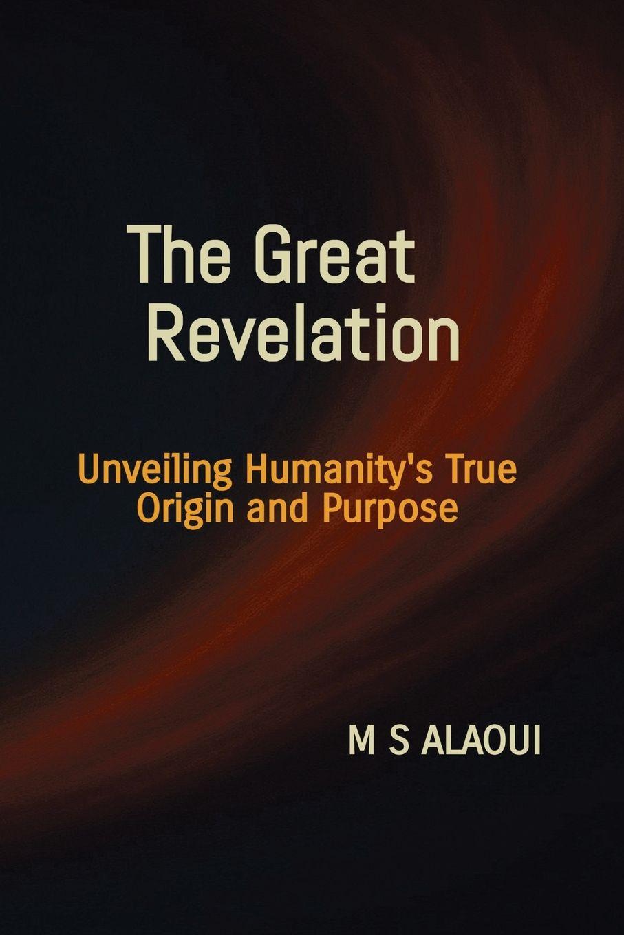Book The Great Revelation M S Alaoui