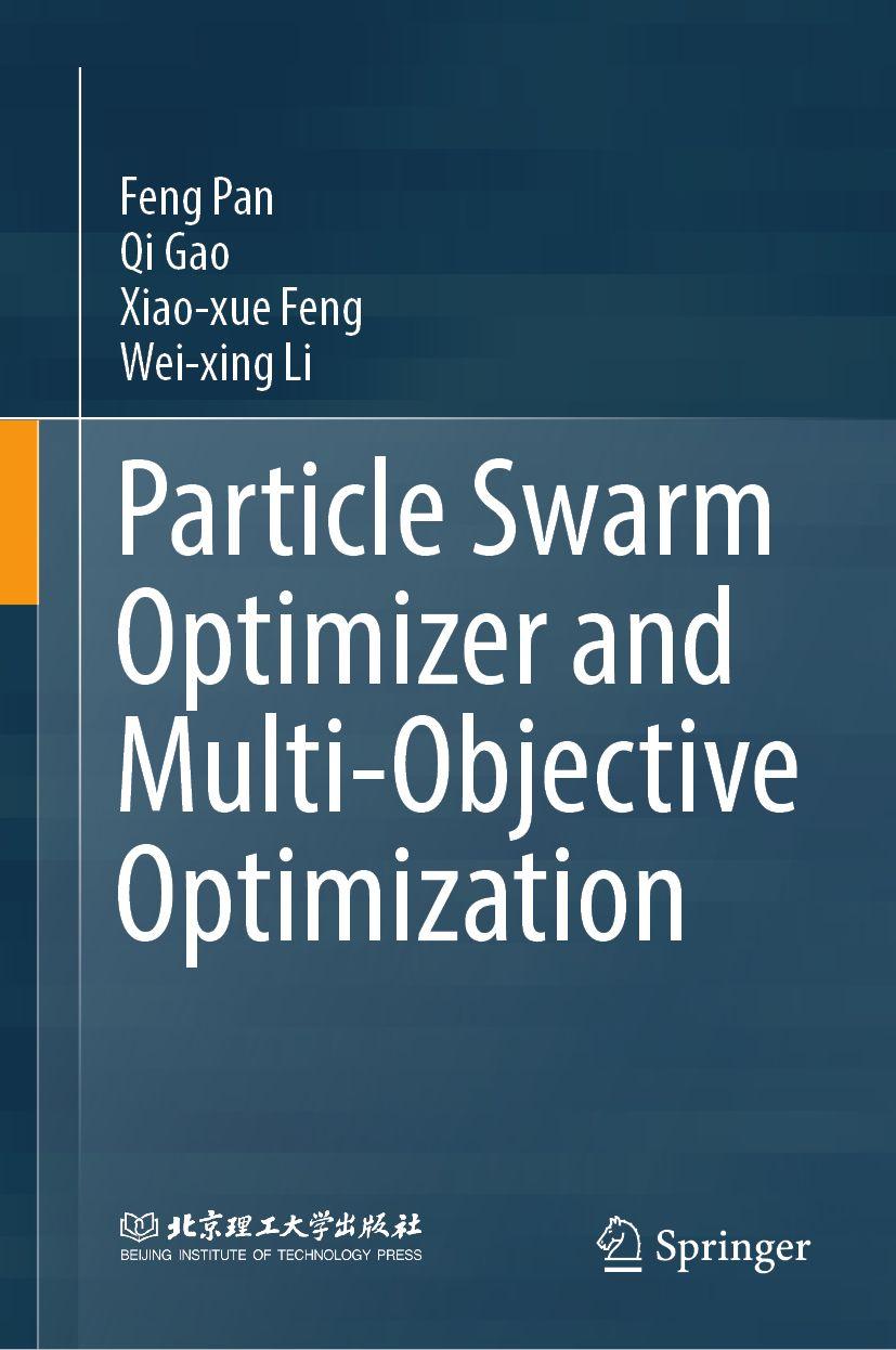 Book Particle Swarm Optimizer and Multi-Objective Optimization Qi Gao