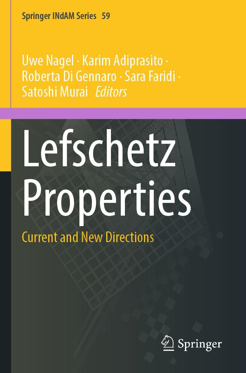 Book Lefschetz Properties Karim Adiprasito