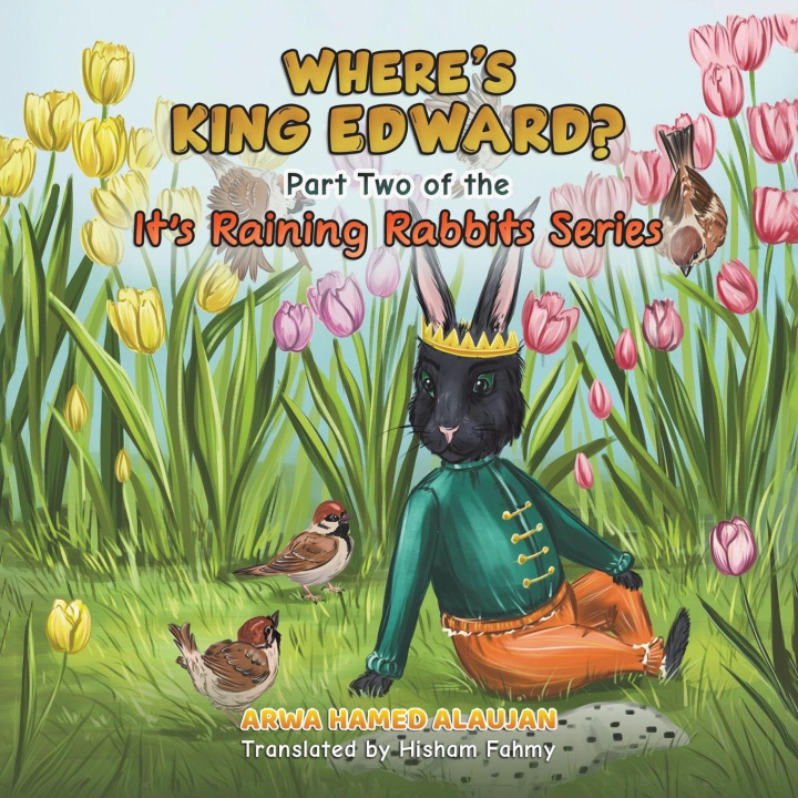 Knjiga Where's King Edward? Arwa Hamed Alaujan