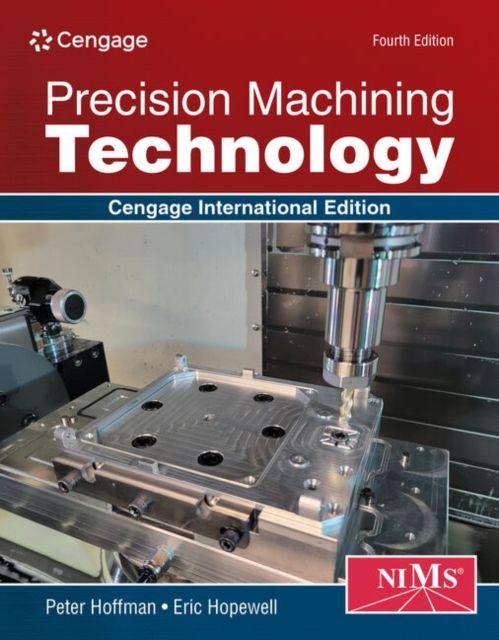 Livro Precision Machining Technology, Cengage International Edition Peter Hoffman
