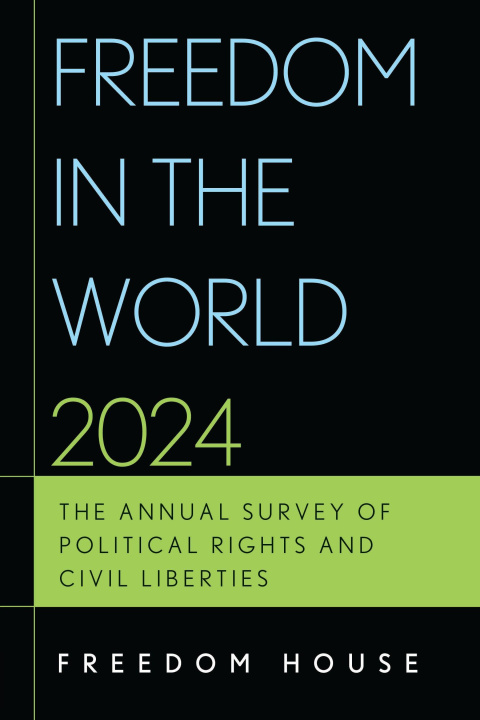 Book Freedom in the World 2024 Freedom House