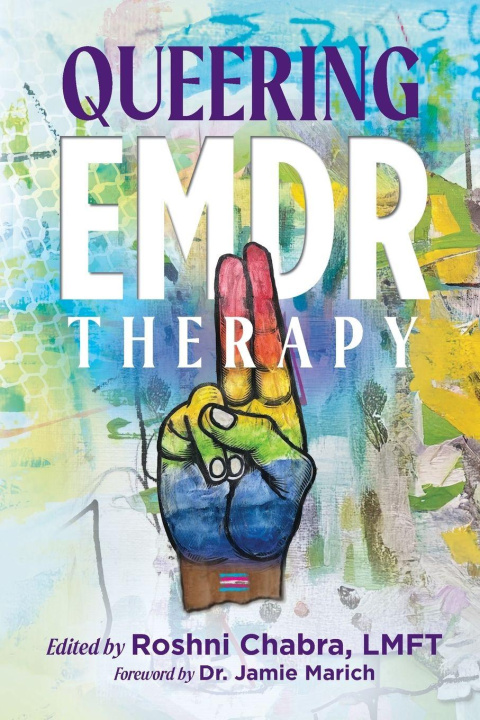 Kniha Queering EMDR Therapy Roshni Chabra
