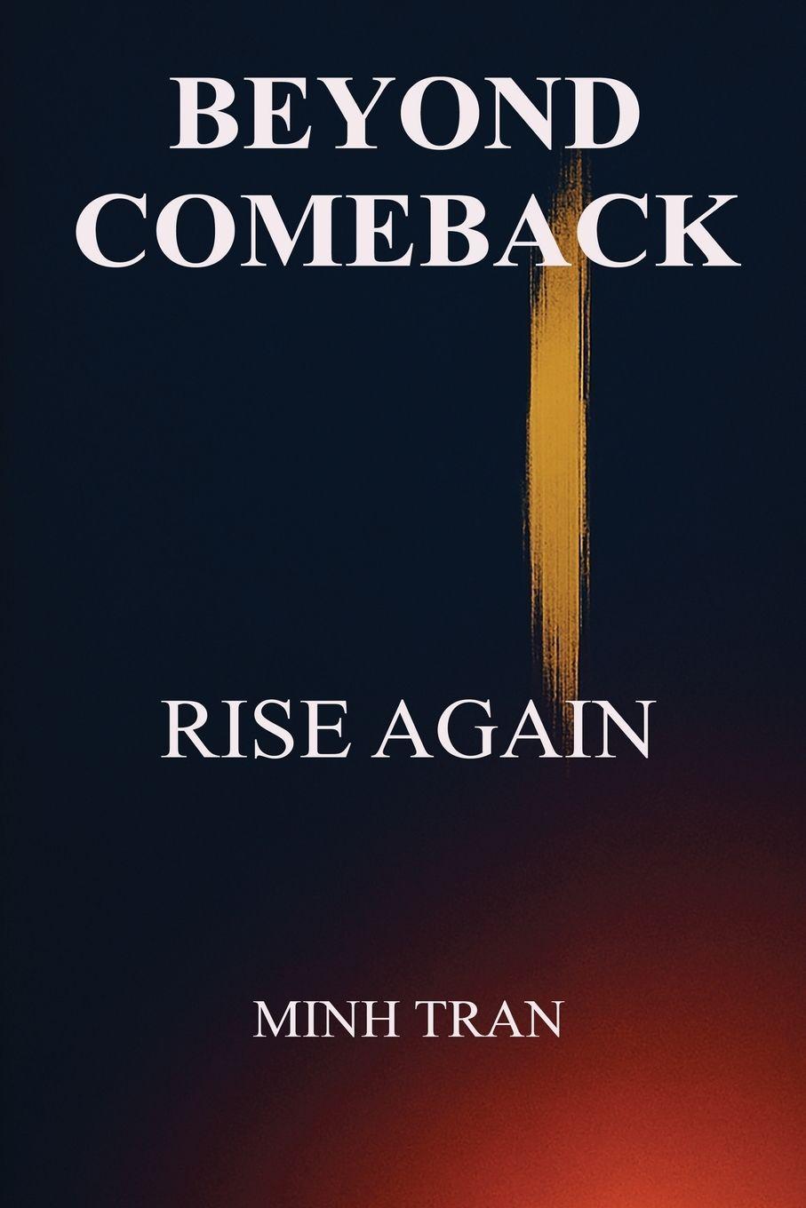 Kniha Beyond Comeback Minh V Tran