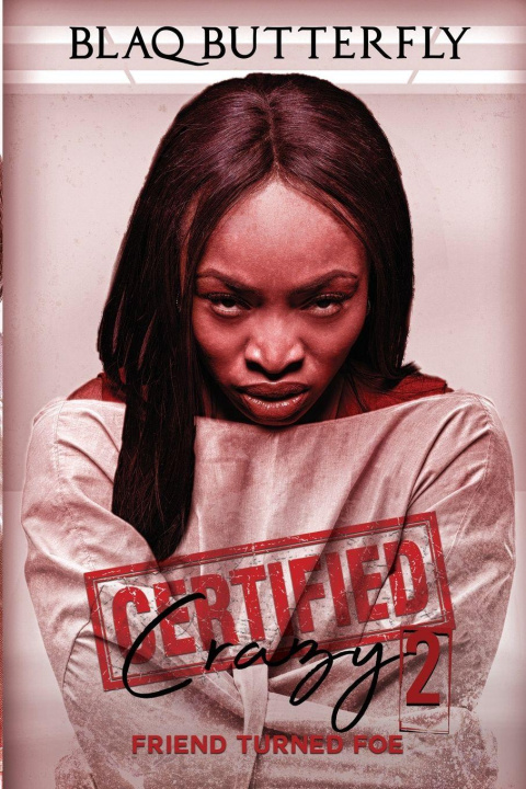 Kniha Certified Crazy 2 Viveka BlaqButterfly Thompson-Robinson