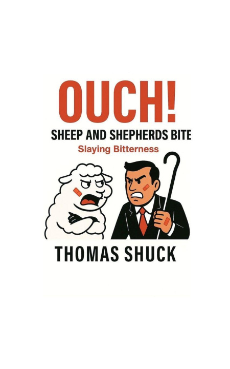 Kniha Ouch! Sheep & Shepherds Bite thomas shuck
